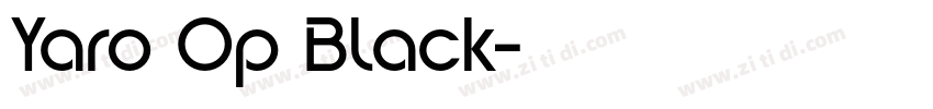 Yaro Op Black字体转换